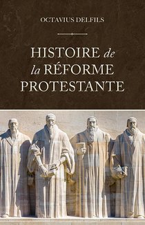 Histoire De La Reforme Protestante 