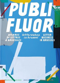 Publi Fluor, Affaires De Lettres A Bruxelles 