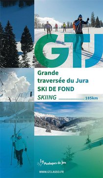 Guide De La Gtj A Ski De Fond 