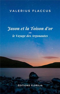 Jason Et La Toison D'or Ou Le Voyage Des Argonautes 