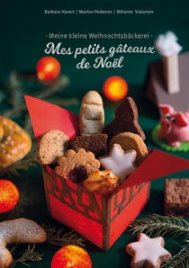 Mes Petits Gateaux De Noel / Meine Kleine Weihnachtsbackerei 