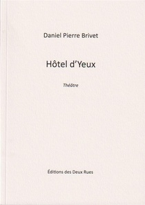 Hotel D'yeux 