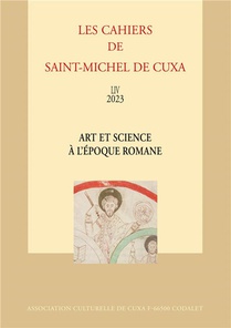 Art Et Science A L'epoque Romane 