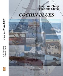 Cochin Blues - Plongee D Un Chercheur D Epave 