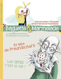 Baguette&marmelade N 11 : La Consolation / Trost Finden - Edition Bilingue 