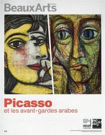 Picasso Et Les Avant-gardes Arabes 