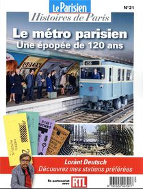 Le Metro Parisien : Une Epopee De 120 Ans 