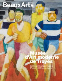 Musee D'art Moderne De Troyes : Collections Nationales Pierre Et Denise Levy 