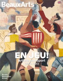 En Jeu ! Les Artistes Et Le Sport (1870-1930) 