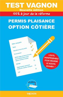 Test Vagnon : Permis Plaisance, Option Cotiere (edition 2022) 