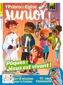 Prions En Eglise Junior N.117 : Mars 2024 