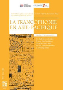 Les Dialogues Artistiques France-asie-pacifique : Regards Croises Dans Les Arts Visuels Modernes Et Contemporains 