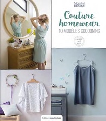Couture Homewear ; 10 Modeles Cocooning 