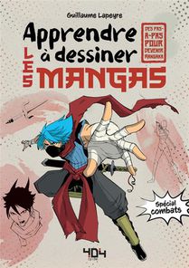 Apprendre A Dessiner Les Mangas : Special Combat 
