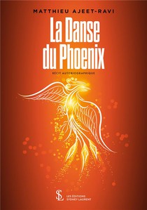 La Danse Du Phoenix 