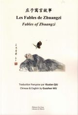 Les Fables De Zhuangzi - Fables Of Zhuangzi - Edition Multilingue 