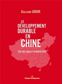 Le Developpement Durable En Chine : Etat Des Lieux Et Perspectives 