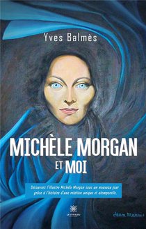 Micha Le Morgan Et Moi 