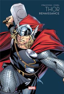 Thor ; Renaissance 