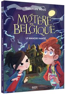 Mystere En Belgique T.1 : Le Manoir Hante 