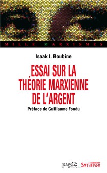 Essai Sur La Theorie Marxienne De L'argent 