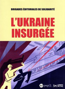L'ukraine Insurgee 