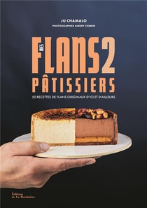 Mes Flans Patissiers Tome 2 