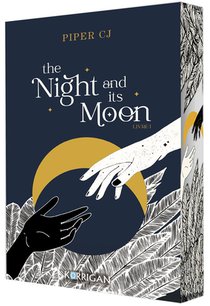 The Night And Its Moon Tome 1 