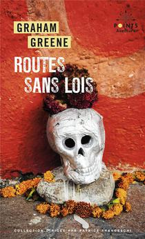 Routes Sans Lois 