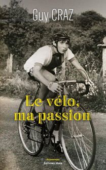 Le Velo, Ma Passion 