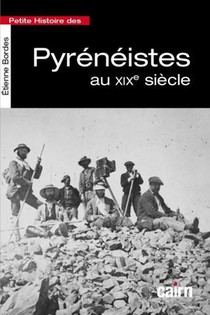 Petite Histoire Des Pyreneistes Au Xixeme Siecle 