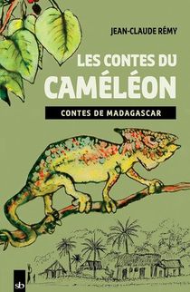 Les Contes Du Cameleon 