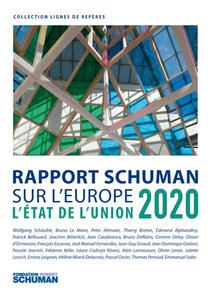 Rapport Schuman Sur L'europe ; L'etat De L'union 2020 