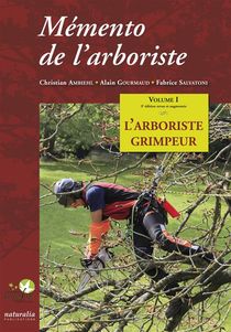 Memento De L'arboriste T.1 ; L'arboriste Grimpeur (edition 2016) 