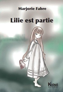Lilie Est Partie 