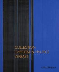 Collection Caroline & Maurice Verbaet, Art Belge 