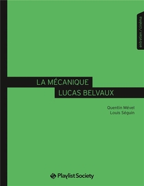 La Mecanique Lucas Belvaux 