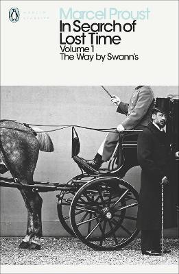 In Search of Lost Time ; The Way by Swann's