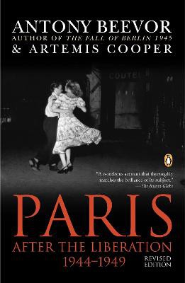 Paris After the Liberation 1944-1949 ; Revised Edition