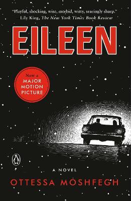 Eileen ; A Novel