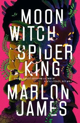 Moon Witch, Spider King ; Dark Star Trilogy 2