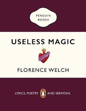 Useless Magic ; Lyrics, Poetry and Sermons