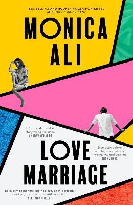 Love Marriage ; A BBC 2 Between the Covers Book Club Pick and Sunday Times Bestseller