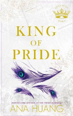 King of Pride ; from the bestselling author of the Twisted series
