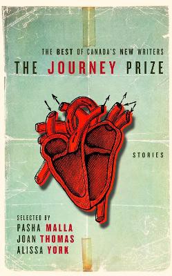 The Journey Prize Stories 22 ; The Best of Canada's New Writers