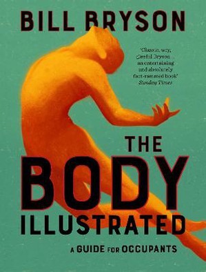 The Body Illustrated ; A Guide for Occupants