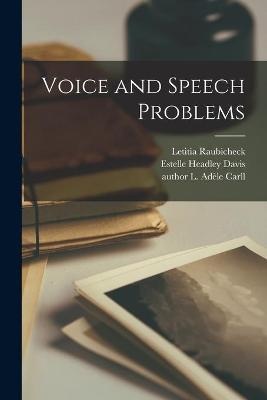Voice and Speech Problems