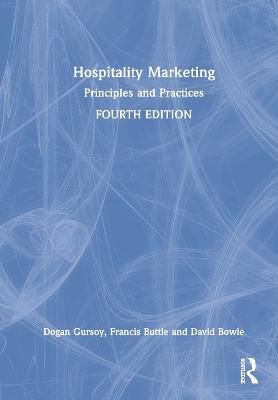 Hospitality Marketing ; Principles and Practices