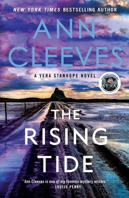 The Rising Tide ; A Vera Stanhope Novel