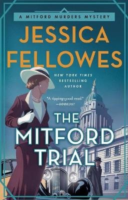 The Mitford Trial ; A Mitford Murders Mystery